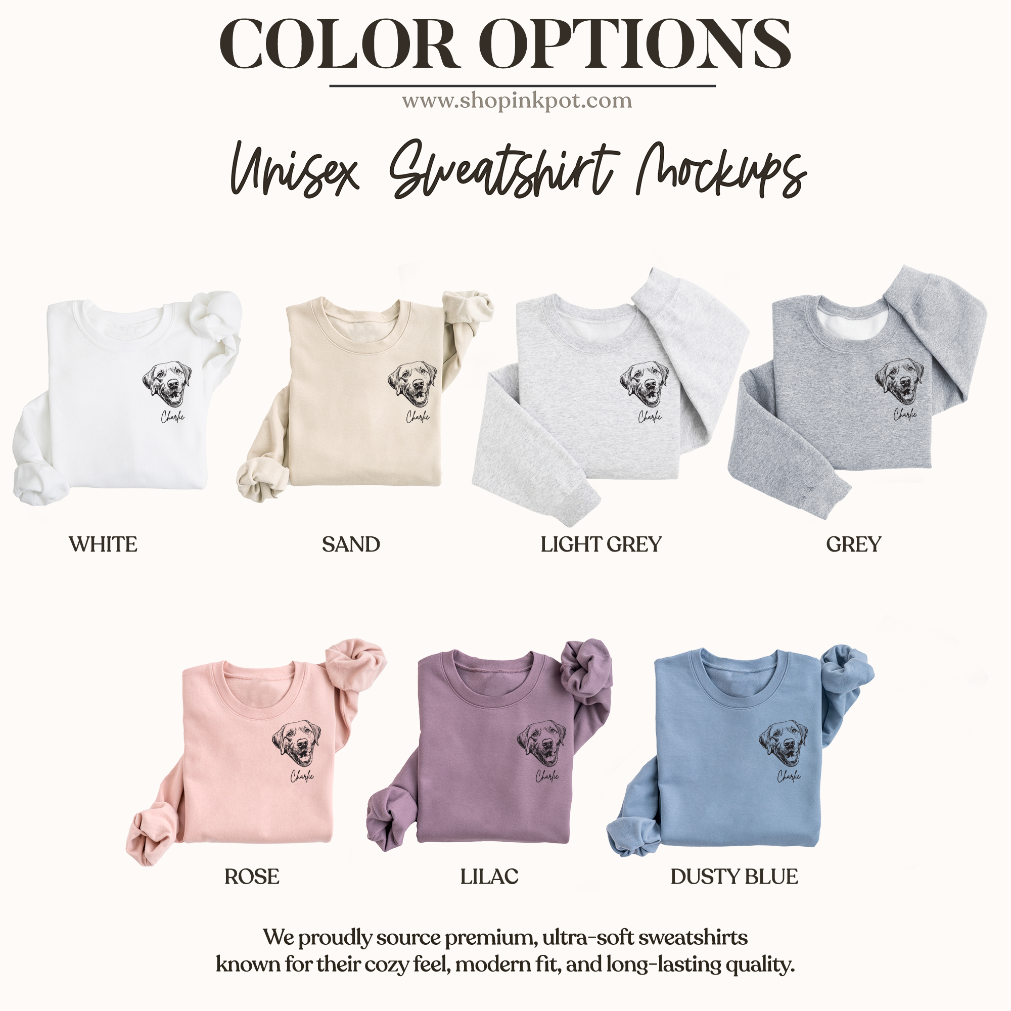 a collection of unisex sweatshirt mockups in various colors, including white, sand, light grey, grey, rose, lilac, and dusty blue.