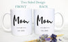 Mom and Dad Individual or Mug Set - White Ceramic Mug