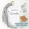 Made In Quarantine Bodysuit