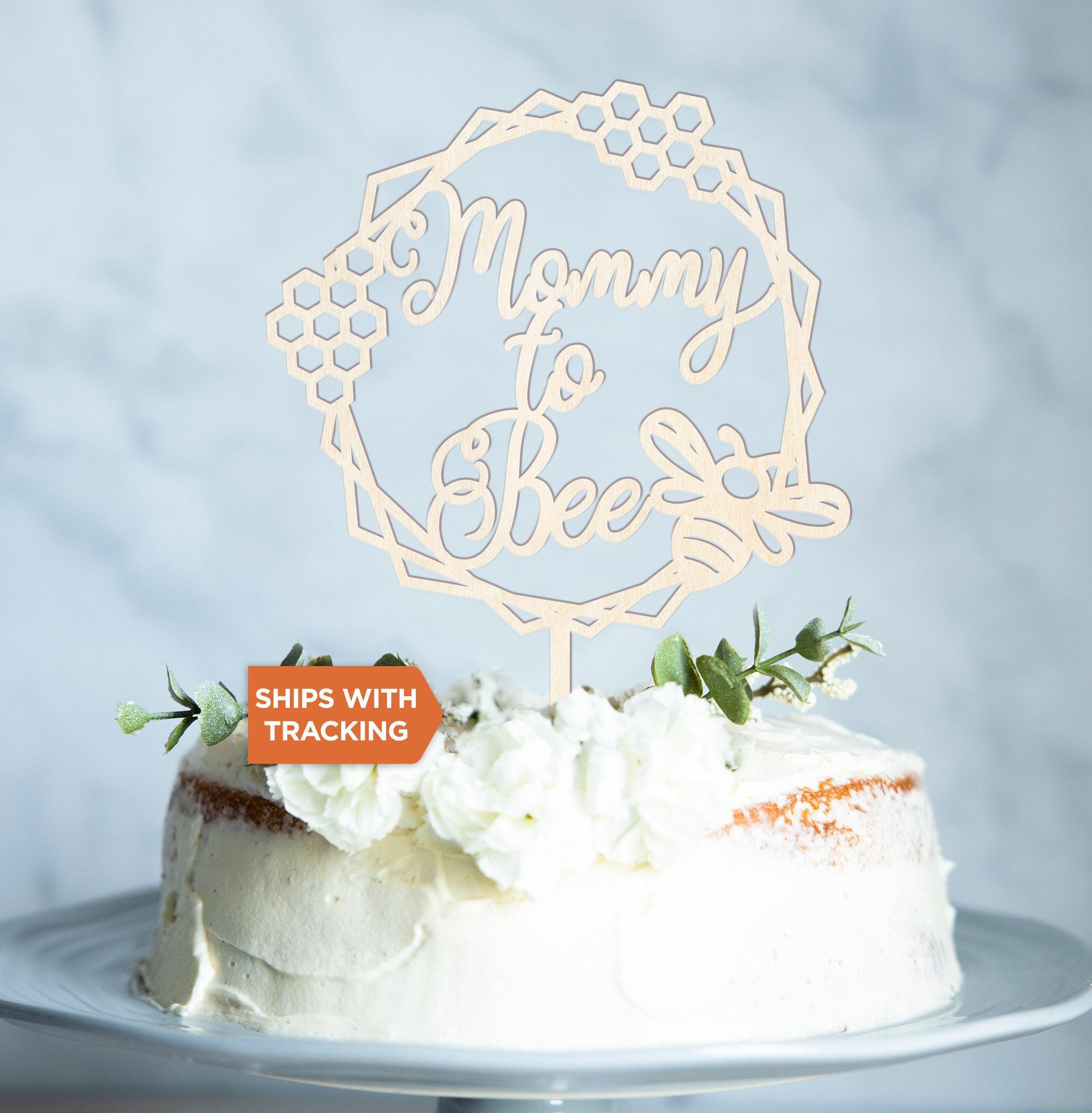 Mommy to Bee Cake Topper