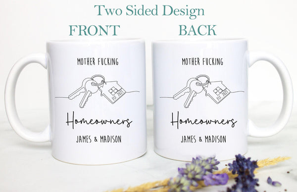 Mother Fucking Homeowner Mug