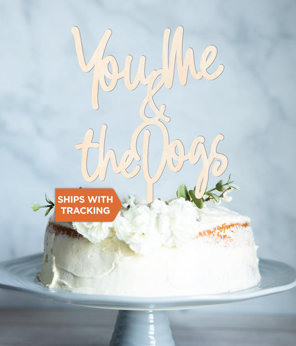 You Me and the Dogs Wedding Cake Topper