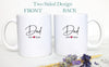 Mom and Dad Individual or Mug Set EST - White Ceramic Mug