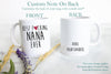 Best Fucking Nana - White Ceramic Mug
