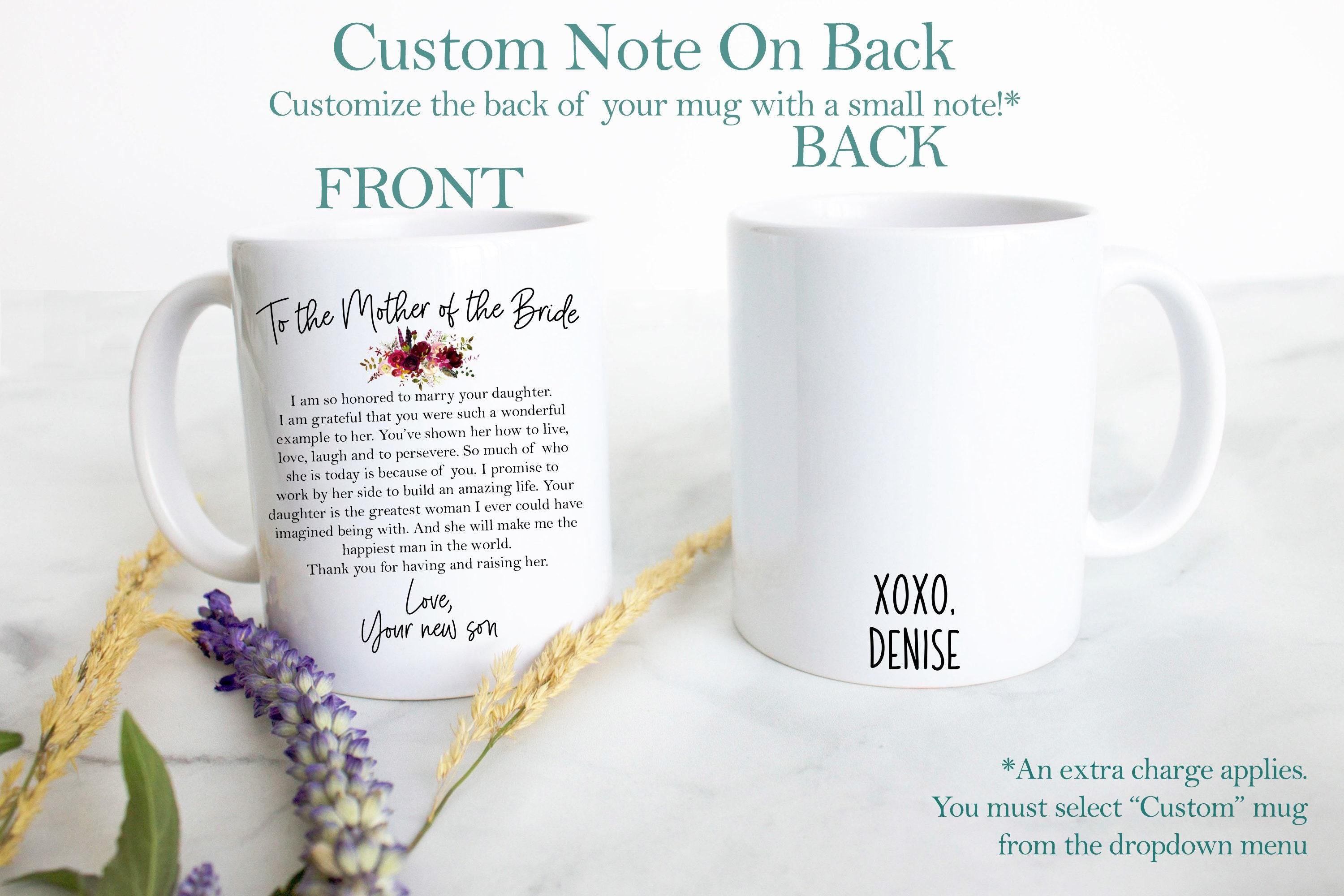 To My Future Mother In Law Mother from Groom Custom Name - White Ceramic Mug