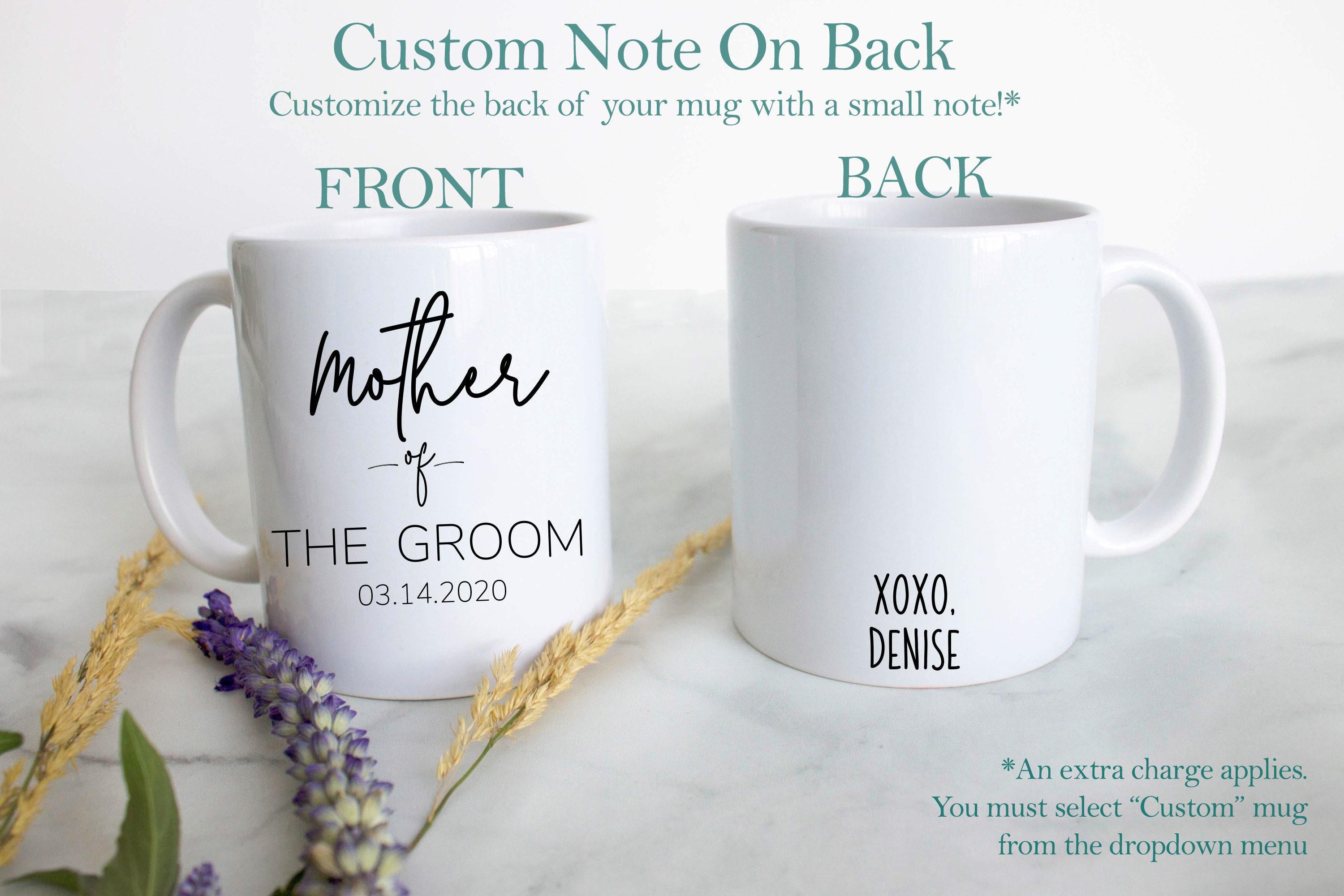 Father of the Groom Mother of the Groom Individual or Mug Set Custom Name With Date - White Ceramic Mug