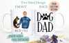 Custom Dog Dad Gift #4, Dog Mug, Dog Lover Owner Gift, Gift for Husband Him Men, Best Dog Dad, Father's Day, Gift for Dad, Christmas Gift
