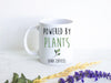 Powered by Plants - White Ceramic Mug