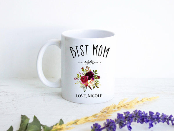 Best Mom Ever Floral - White Ceramic Mug