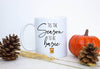 Tis The Season To Be Basic - White Ceramic Mug