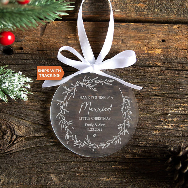 Have Yourself A Married Little Christmas Ornament