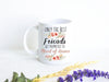 Only the Best Friends Get Promoted to Maid of Honor Pink Floral - White Ceramic Mug