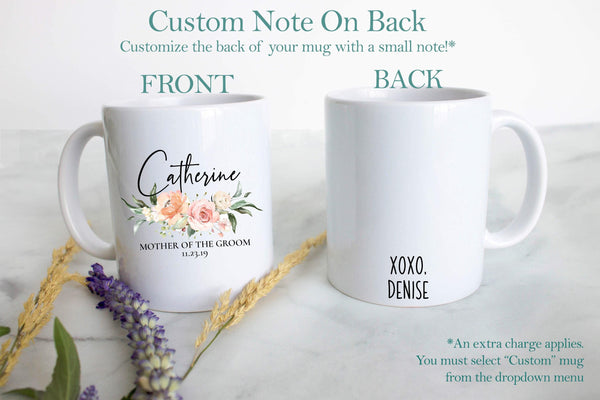 Light Peach Pink Floral Mother of the Groom Custom Name and Date - White Ceramic Mug