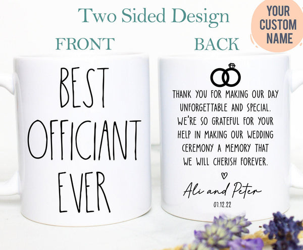 Best Officiant Ever Mug