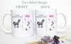 Other Godmothers Vs. You Unicorn - White Ceramic Mug