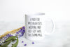 I Paid For My Daughter's Wedding All I Got Was This Damn Mug - White Ceramic Mug