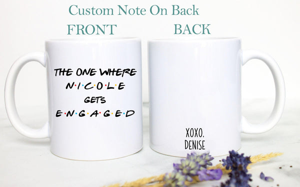 Custom Name FRIENDS Engagement Gift