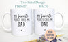 My Favorite People Call Me Mom and Dad Custom Individual or Mug Set - White Ceramic Mug