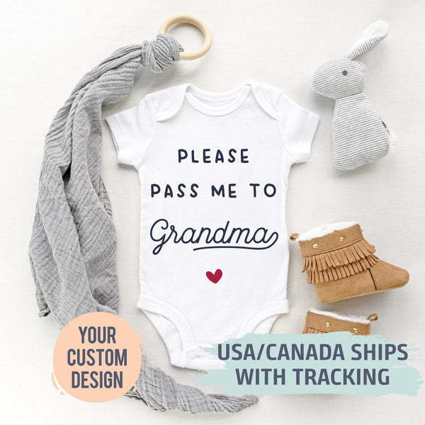 Please Pass Me to Grandma Bodysuit