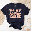 In My Baking Era T-Shirt