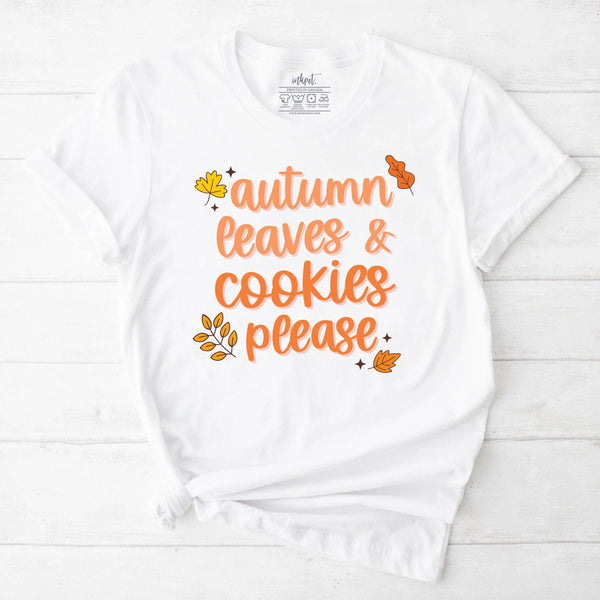 Autumn Leaves and Cookies Please T-Shirt
