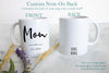 Mom and Dad Individual or Mug Set - White Ceramic Mug