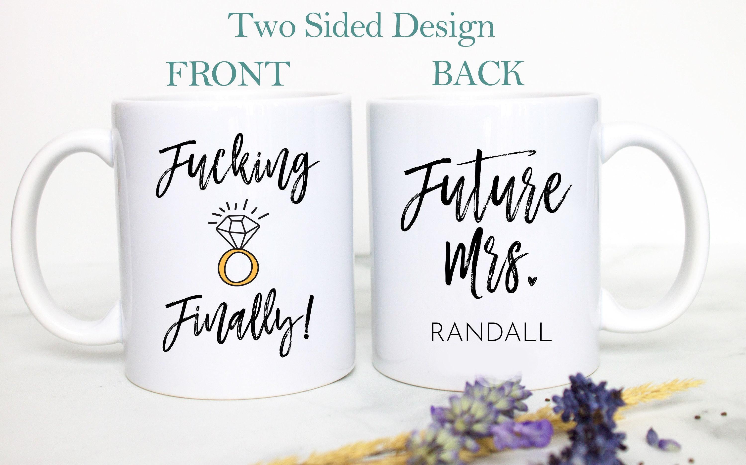 Fucking Finally #1 Custom Name - White Ceramic Mug