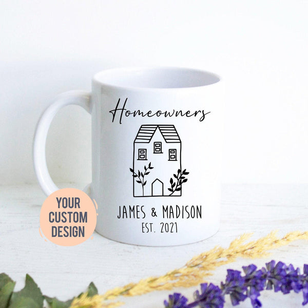New Homeowner Gift Housewarming Mug