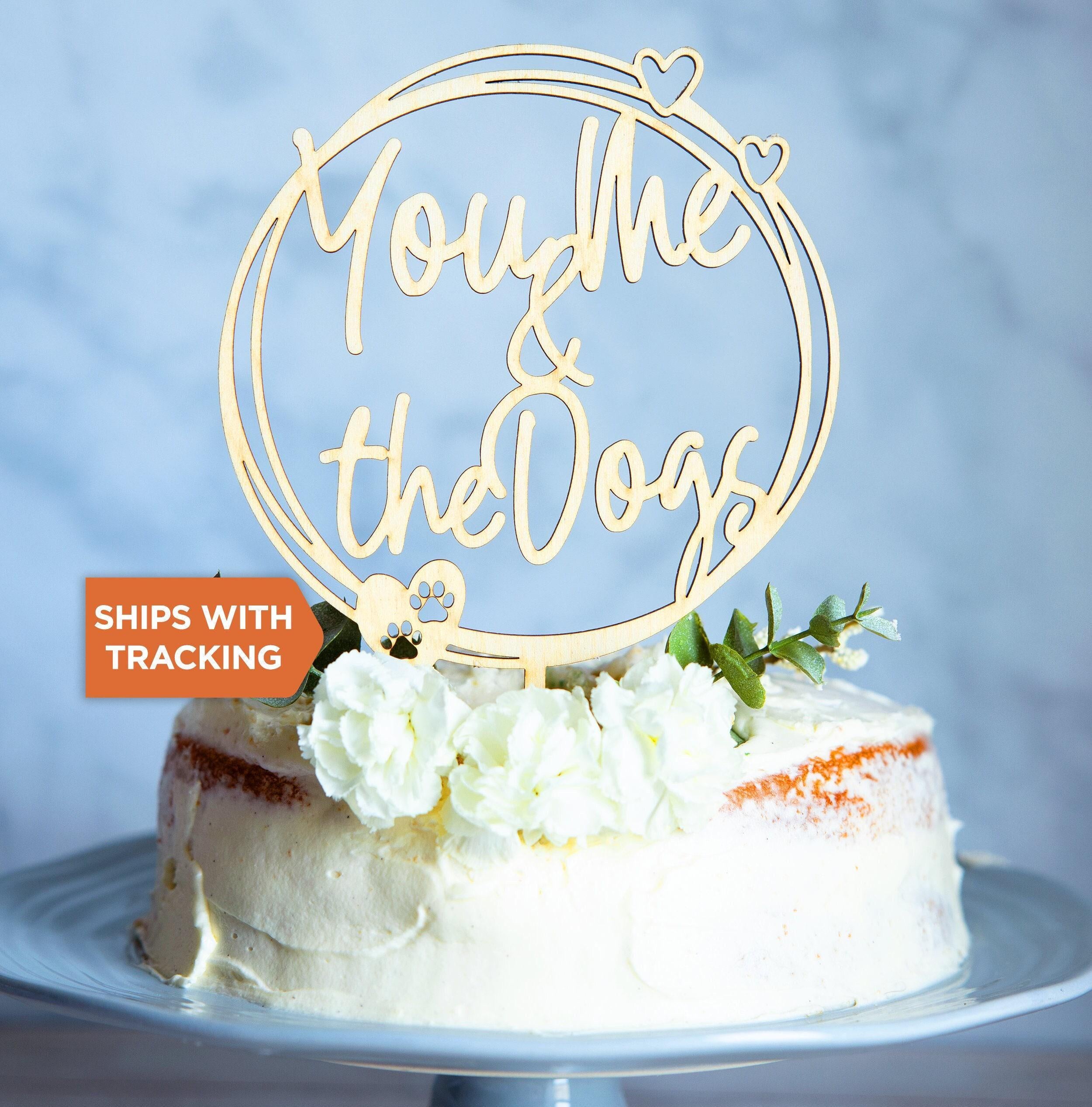 You Me and the Dogs Wedding Cake Topper