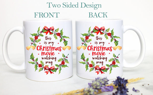 Custom Name Christmas Movie Watching Mug