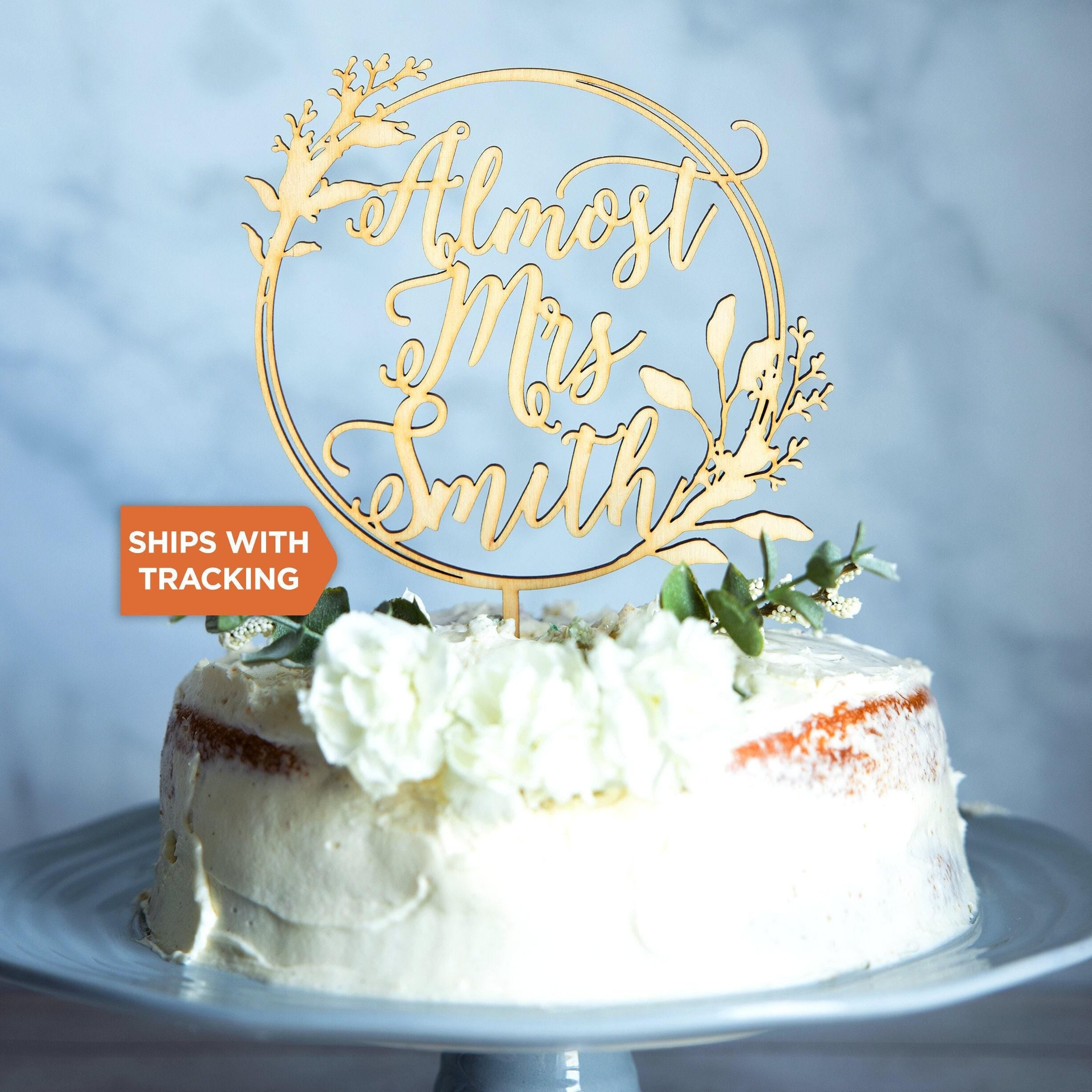 Almost Mrs Custom Name Wedding Cake Topper