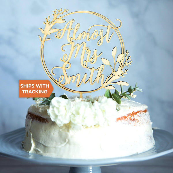 Almost Mrs Custom Name Wedding Cake Topper
