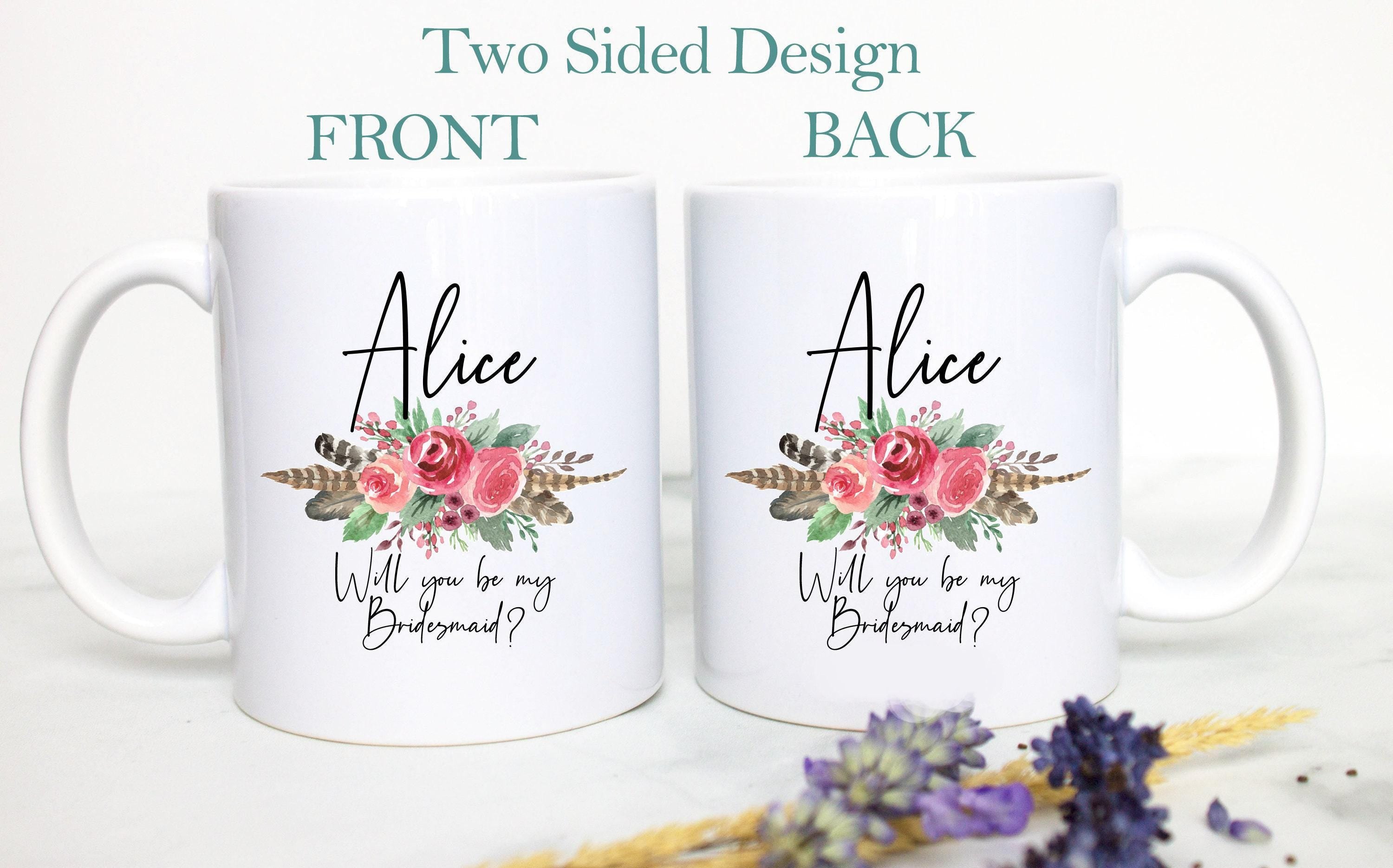 Bohemian Boho Floral Will You Be My Bridesmaid Custom Name - White Ceramic Mug