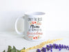 Only The Best Moms Get Promoted to Grandma - White Ceramic Mug
