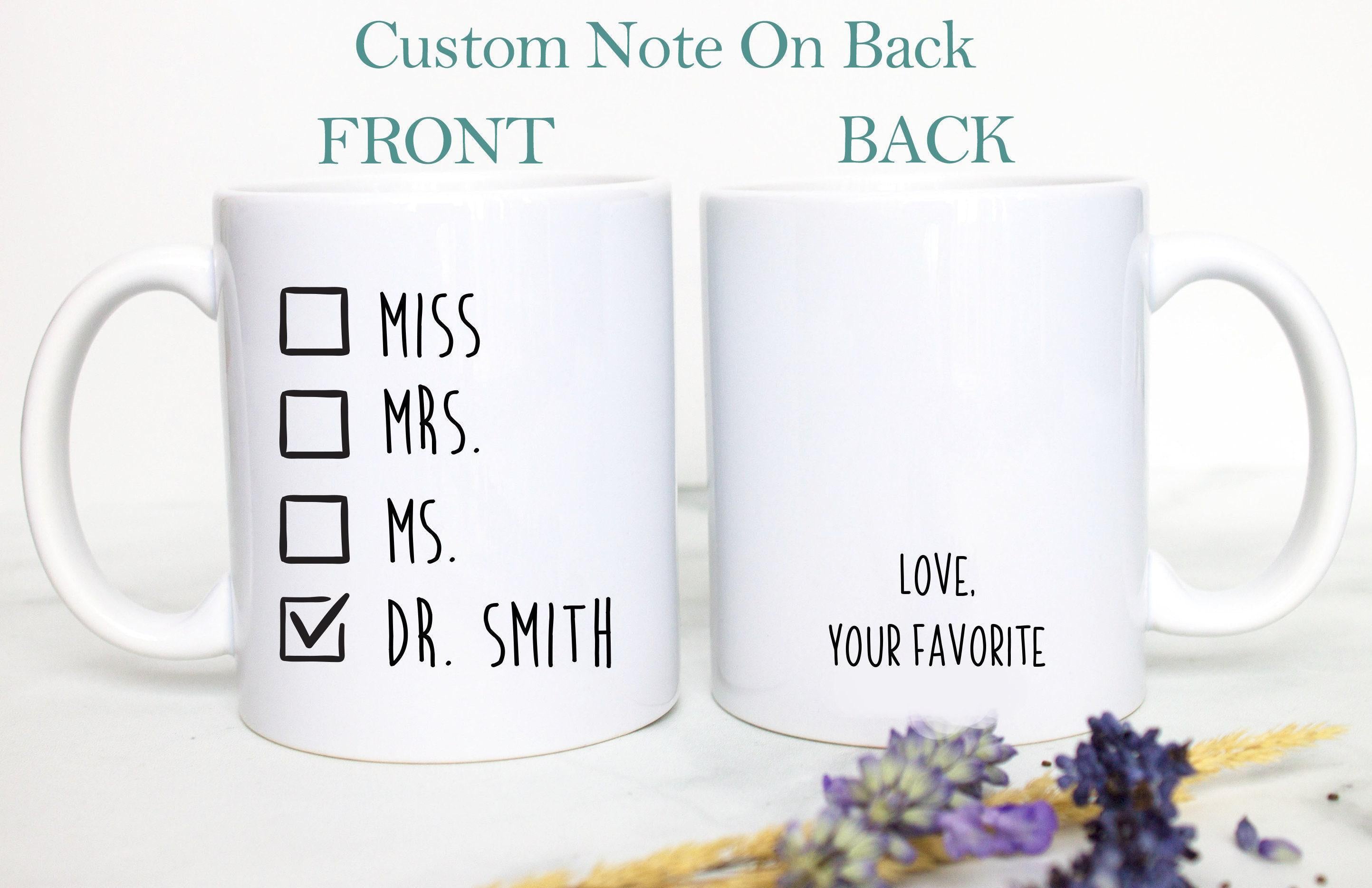 Custom New Doctor Mug