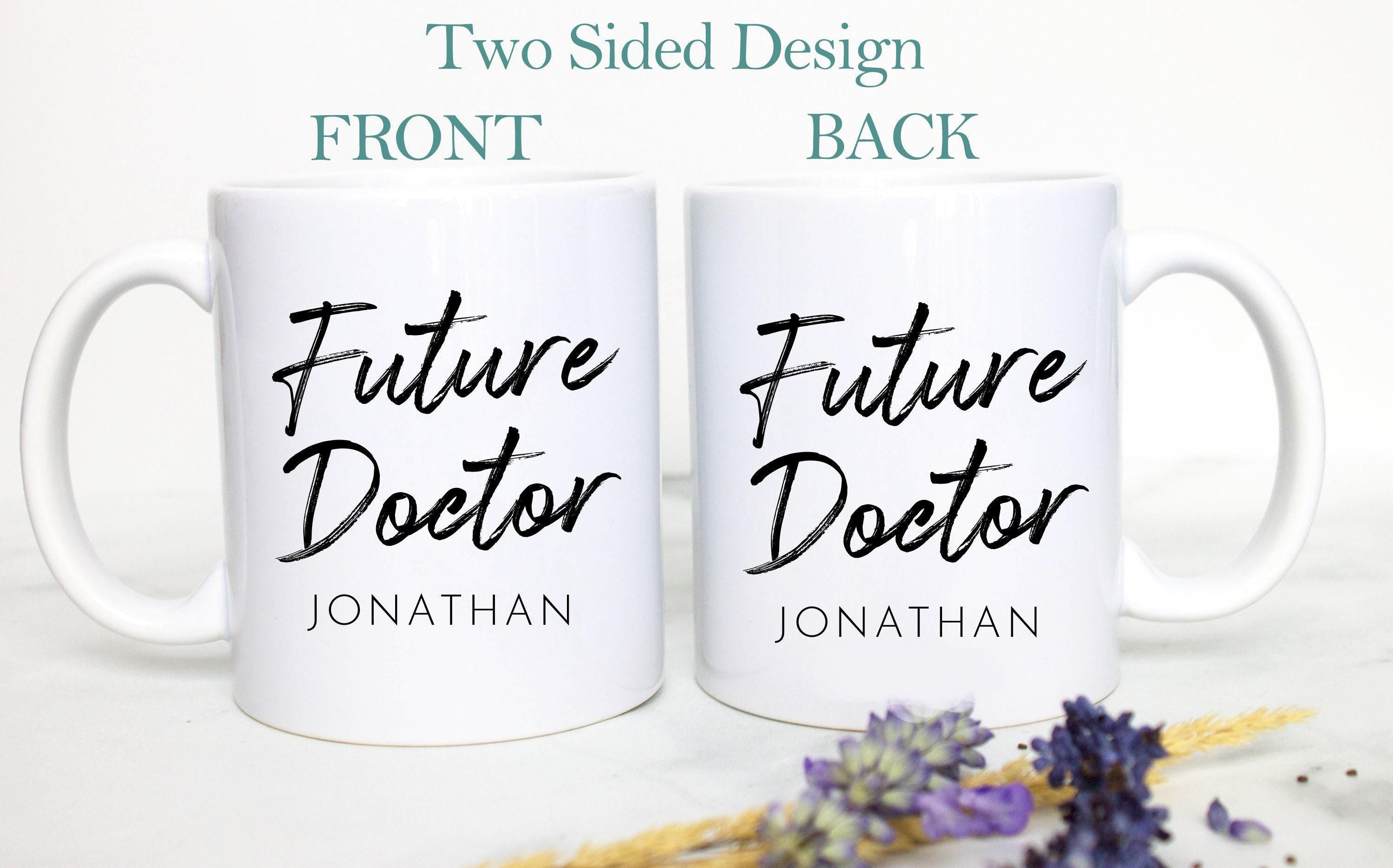 Future Doctor With Custom Name - White Ceramic Mug