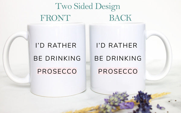 Prosecco Lover - White Ceramic Mug