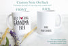Best Fucking Grandma - White Ceramic Mug