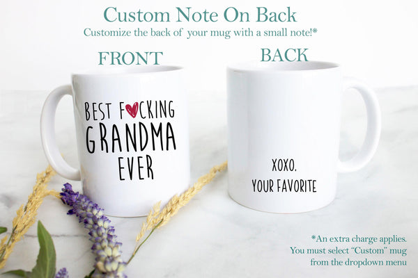 Best Fucking Grandma - White Ceramic Mug