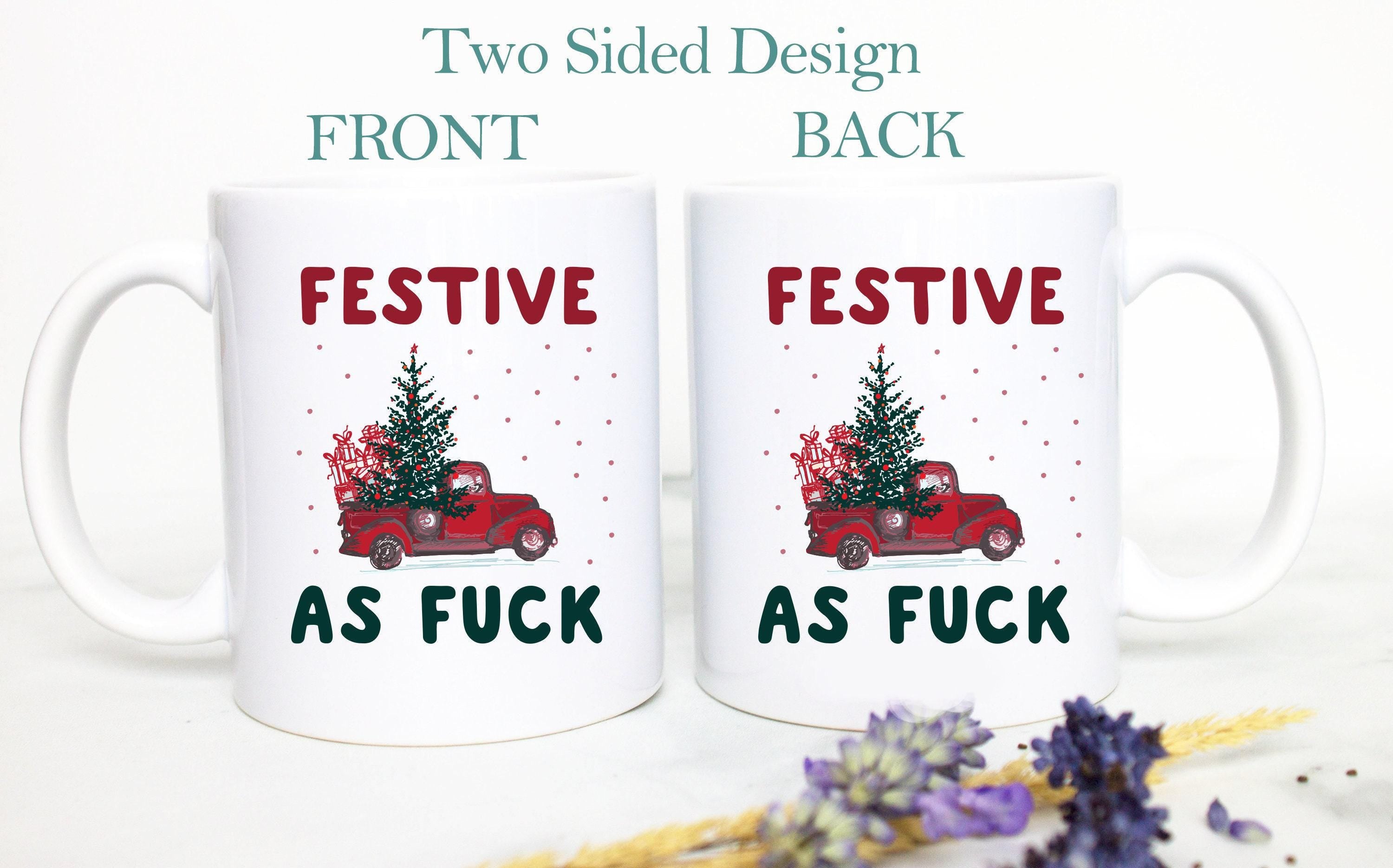 Festive AF Christmas Coffee Mug,