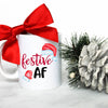 Festive AF Mug - White Ceramic Mug