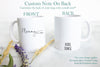 Mommy and Daddy Individual or Mug Set - White Ceramic Mug