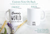 Custom Name's World - White Ceramic Mug
