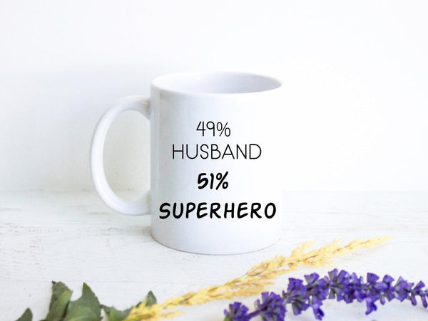 49% Husband 51% Superhero - White Ceramic Mug