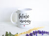 Future Mom Custom Date - White Ceramic Mug