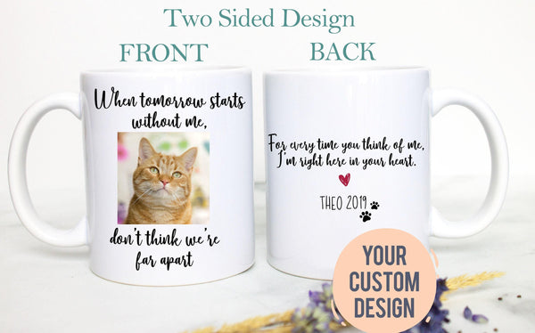 Custom Photo Cat Loss #1 - White Ceramic Mug