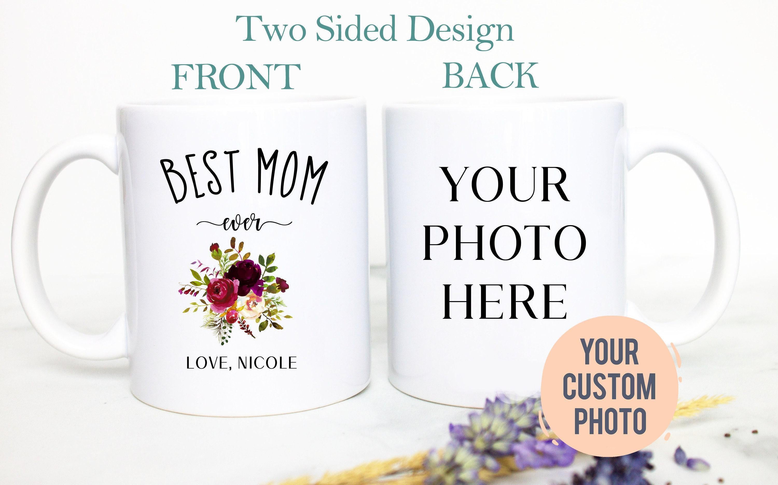 Best Mom Custom Photo Gift - White Ceramic Mug