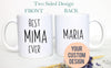 Best Mima Ever Custom Name - White Ceramic Mug