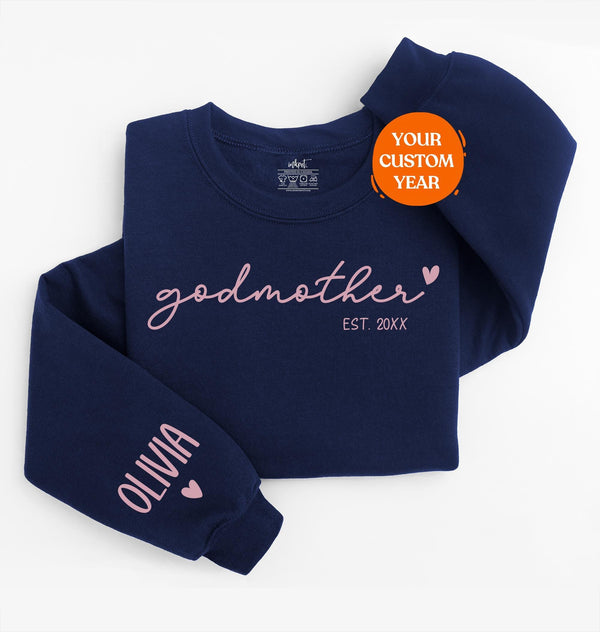 Godmother Sweatshirt With Custom Name and Year | Custom Godmother Sweater, Will You Be My Godmother, Godmother Proposal Gift, Baptism Gift
