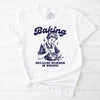 Baking Because Murder Is Wrong T-Shirt